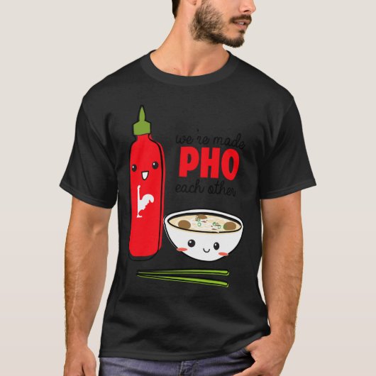 T-shirt Were Made Pho Each Other  (Devant)