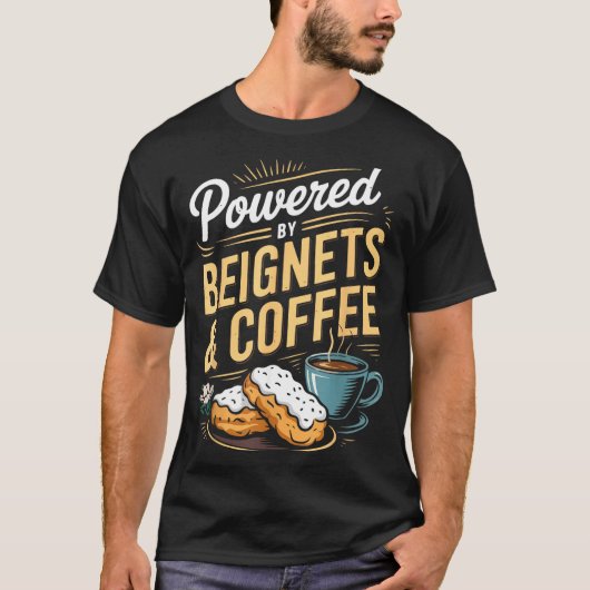 T-shirt Wered By Beignets And Coffee Funny New Orleans Quo (Devant)