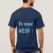 T-shirt Wesh Frère ? (Dos)
