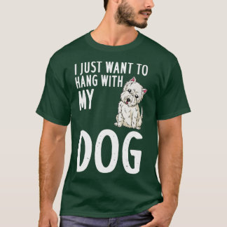 T-shirt West Highland Terrier Chien Chien Chien Chien Chie