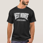 T-shirt West Monroe Louisiane (Devant)