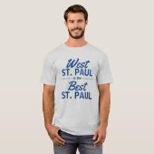T-shirt West St. Paul est le meilleur St. Paul (Devant entier)