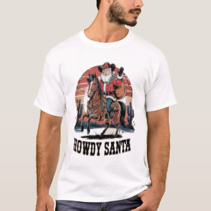 T-shirt Western Cowboy Howdy Père Noël à cheval Noël