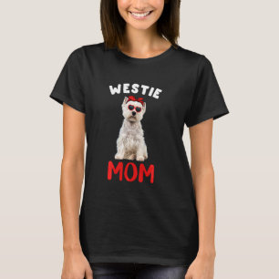 T-shirt Westie Maman Mama Westie Propriétaire Chien Drôle