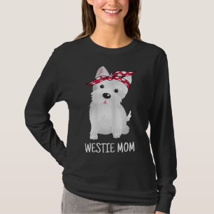 T-shirt Westie Mom West Highland White Terrier Amoureux de