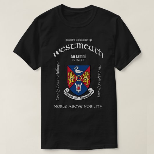 T-shirt Westmeath Ireland Irish Crest Armoiries (Design devant)