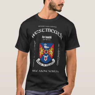 T-shirt Westmeath Ireland Irish Crest Armoiries