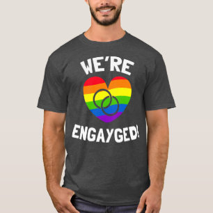 T-shirt Wex27re Engayged Gay Engagement