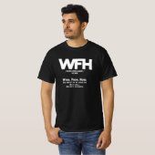 T-shirt WFH - work from home - VERB (Devant entier)