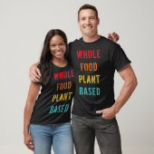 T-shirt WFPB régime alimentaire complet Plante  (Unisexe)
