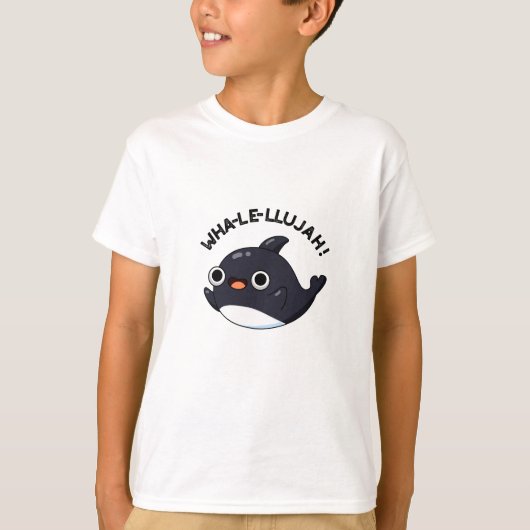 T-shirt Wha-le-llujah Funny Orca Whale Pun (Devant)
