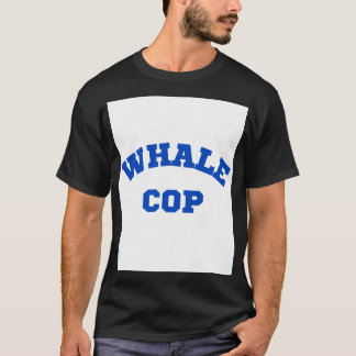 T-shirt Whale Cop The Whale Protection Unit