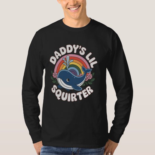 T-shirt Whale Daddy's Lil Squirter Cute Rainbow Whale (Devant)