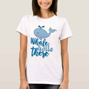 T-shirt Whale Hello There Whale Cartoon mignonne Baby Whal
