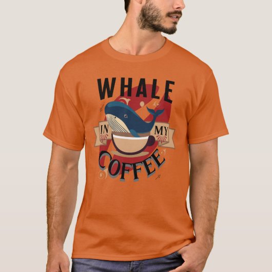 T-shirt Whale In My Coffee friend (Devant)