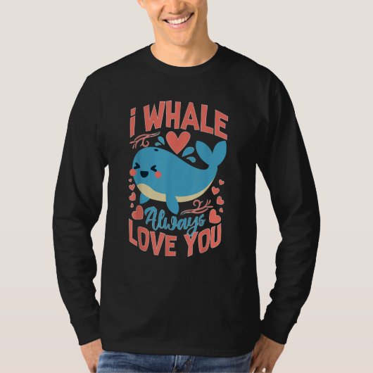 T-shirt Whales I Whale Always Love You (Devant)
