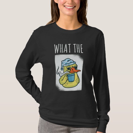 T-shirt What The Duck Duck Morning Grouch Coffee Rubber Du (Devant)