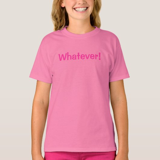 T-shirt Whatever ! (Devant)