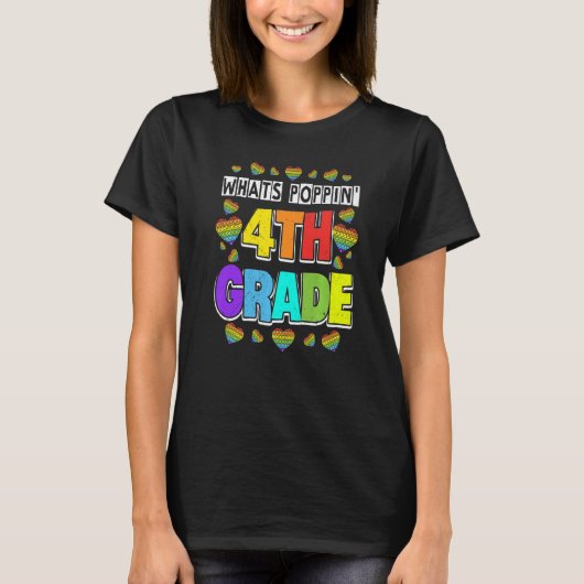 T-shirt Whats Poppin 4e grade Heart Fidget Pop It First D (Devant)