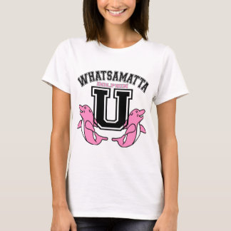 T-shirt Whatsamatta U