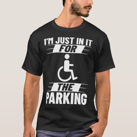 T-shirt Wheelchair Disability Funny Handicap (Devant)