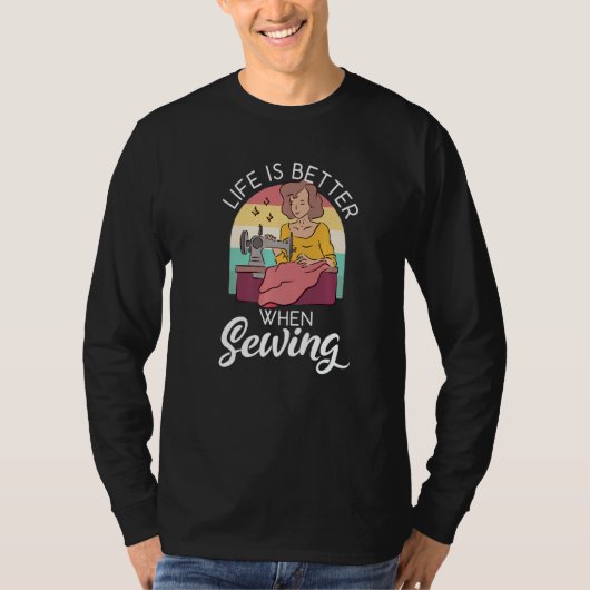 T-shirt When Sewing Quilting Quilter Sewer (Devant)