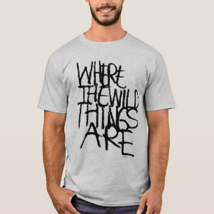 T-shirt Where the Wild Things Are Manuscrite