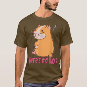 T-shirt Where's My Hay Guinea Pig 5627 