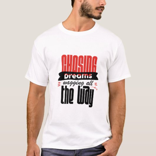T-shirt Whimsical Motivational T-Shirt, Dreamer Shirt (Devant)