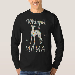 T-shirt Whippet Mama Floral Chien Maman Amour