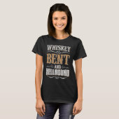 T-shirt Whiskey Bent et Hell Bound pour Whiskey (Devant entier)