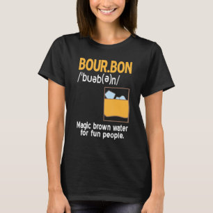 T-shirt Whiskey Bourbon Définition Magique Eau Brown