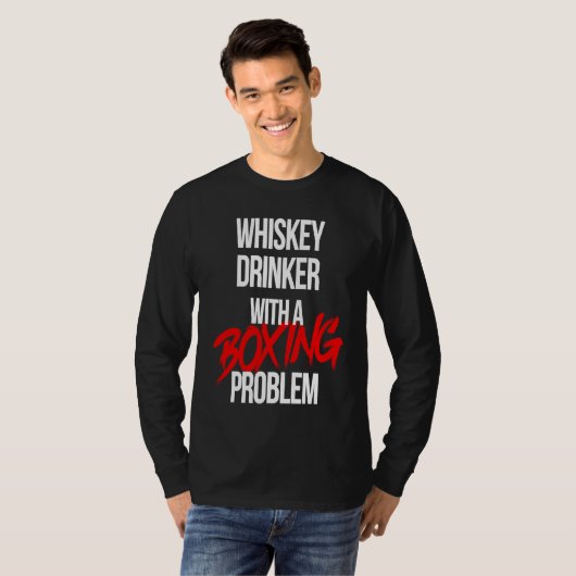 T-shirt Whiskey Drinker With a Boxing Problem Workout Box (Devant entier)