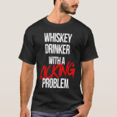 T-shirt Whiskey Drinker With a Kicking Problem  Karate Wor (Devant)