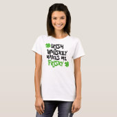 T-shirt Whiskey Irlandais Me Rend Friste (Devant entier)