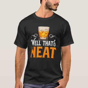 T-shirt Whiskey Men Bourbon Boire bien c'est net