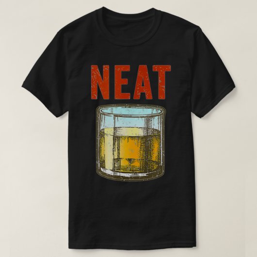 T-shirt Whiskey Neat Old Fashid Scotch Et Bourbon Drin (Design devant)