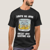 T-shirt Whiskey Soup Du Jour avec Croutons H2O Bourbon Dr. (Devant)