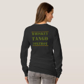 T-shirt Whiskey Tango Foxtrot WTF (Dos entier)