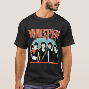 T-Shirt Whisper Band