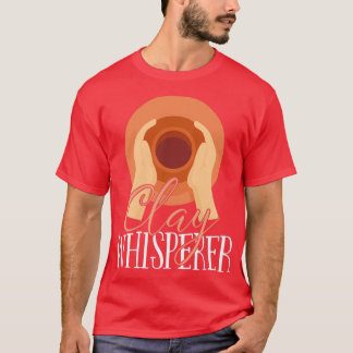 T-shirt Whisperer d'argile de poterie 1