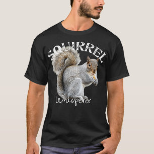 T-shirt Whisperer d'écureuil J'aime les écureuils drôle éc