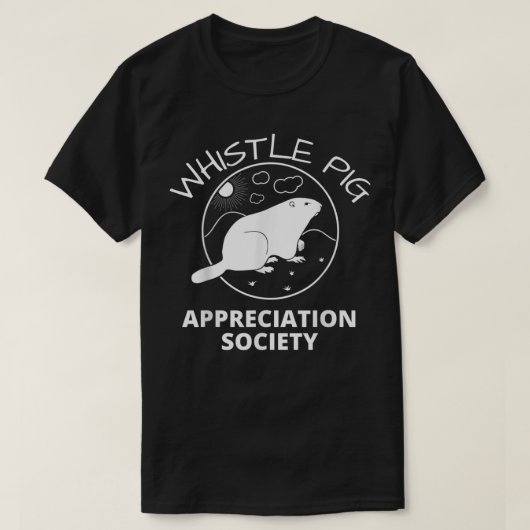 T-shirt Whistle Pig Appreciation Society - Groundhog (Design devant)