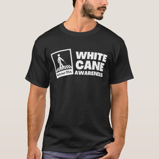 T-shirt White Cane Awareness Safety Day (Devant)