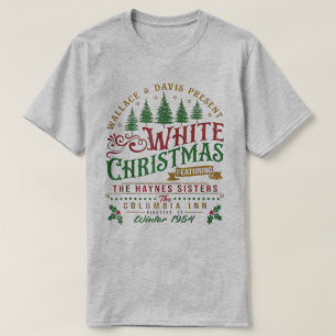 T-shirt White Christmas Wallace Et Davis Haynes Sister
