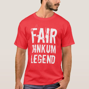 T-shirt White Fair Dinkum Legend
