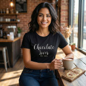 T-shirt White Script Established Chocolate Lover