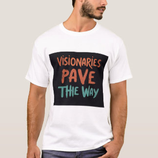 T shirt White Visionaries effenen de weg
