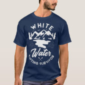 T-shirt White water rafting survivor Design for a fan (Devant)