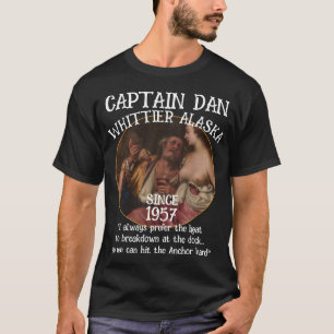 T-shirt Whittier Alaska Capitaine Dan L'Ancre